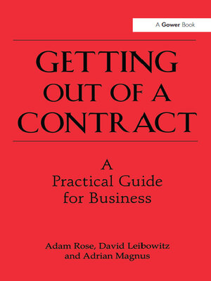 cover image of Getting Out of a Contract --A Practical Guide for Business